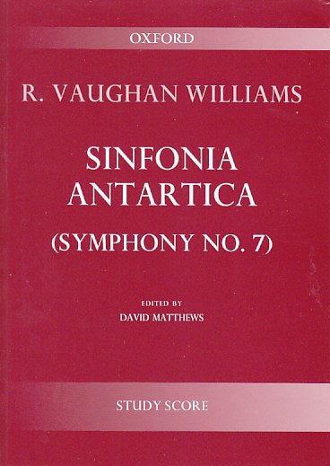 Vaughan Williams, Symphony 7 Antartica (Oxford University Press)