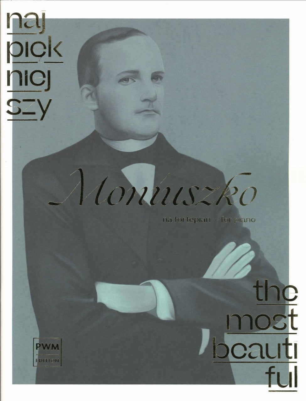 Moniuszko, Most Beautiful Moniuszko (PWM)