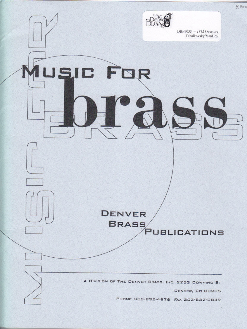 Tchaikovsky, Overture Solennelle 1812 (Denver Brass)