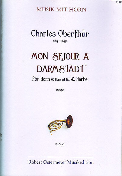 Oberthur, Mon sejour a Darmstadt op. 90 (Robert Ostermeyer)