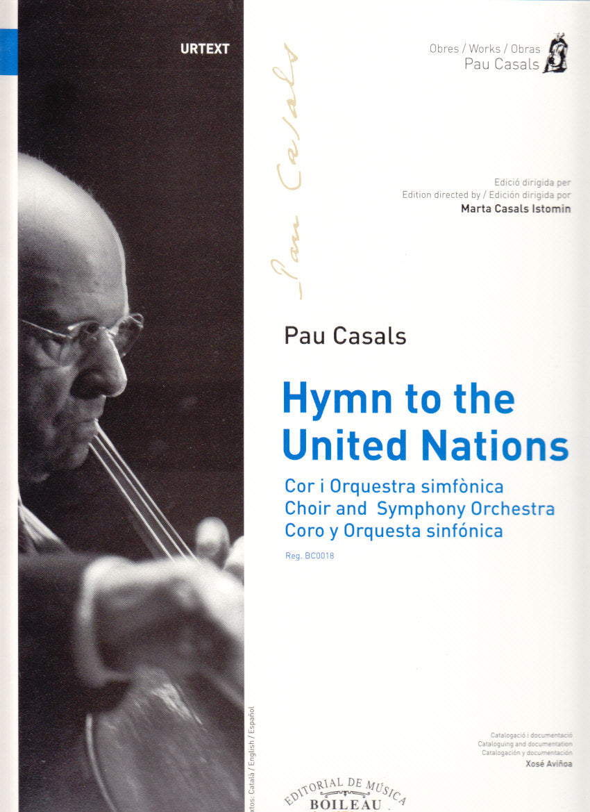 Casals, Hymn to the United Nations (Boileau)