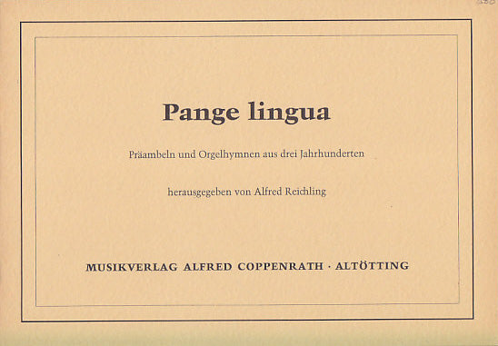 Erbach/Kleber/Sicher, Pange lingua (Carus)