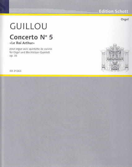 Guillou, Concerto No. 5 (Org,Brass Qnt) (Schott)