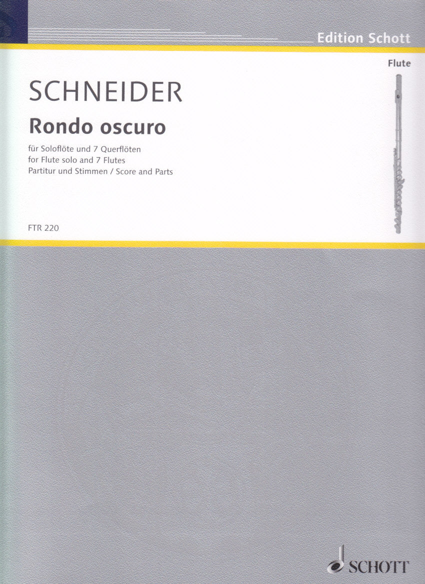 Schneider, Rondo oscuro (Solo Fl,7Fl) (Schott)
