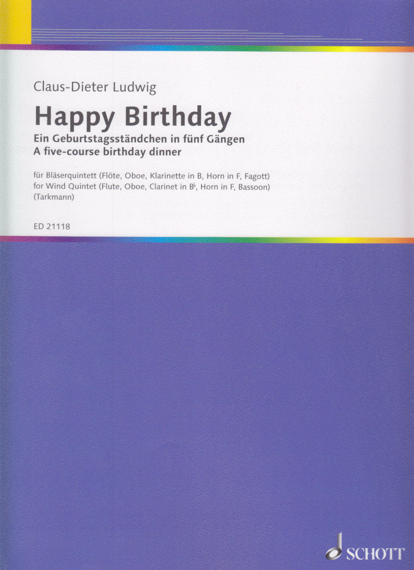 Ludwig, Happy Birthday (Fl,Ob,Cl,Bn,Hn) (Schott)