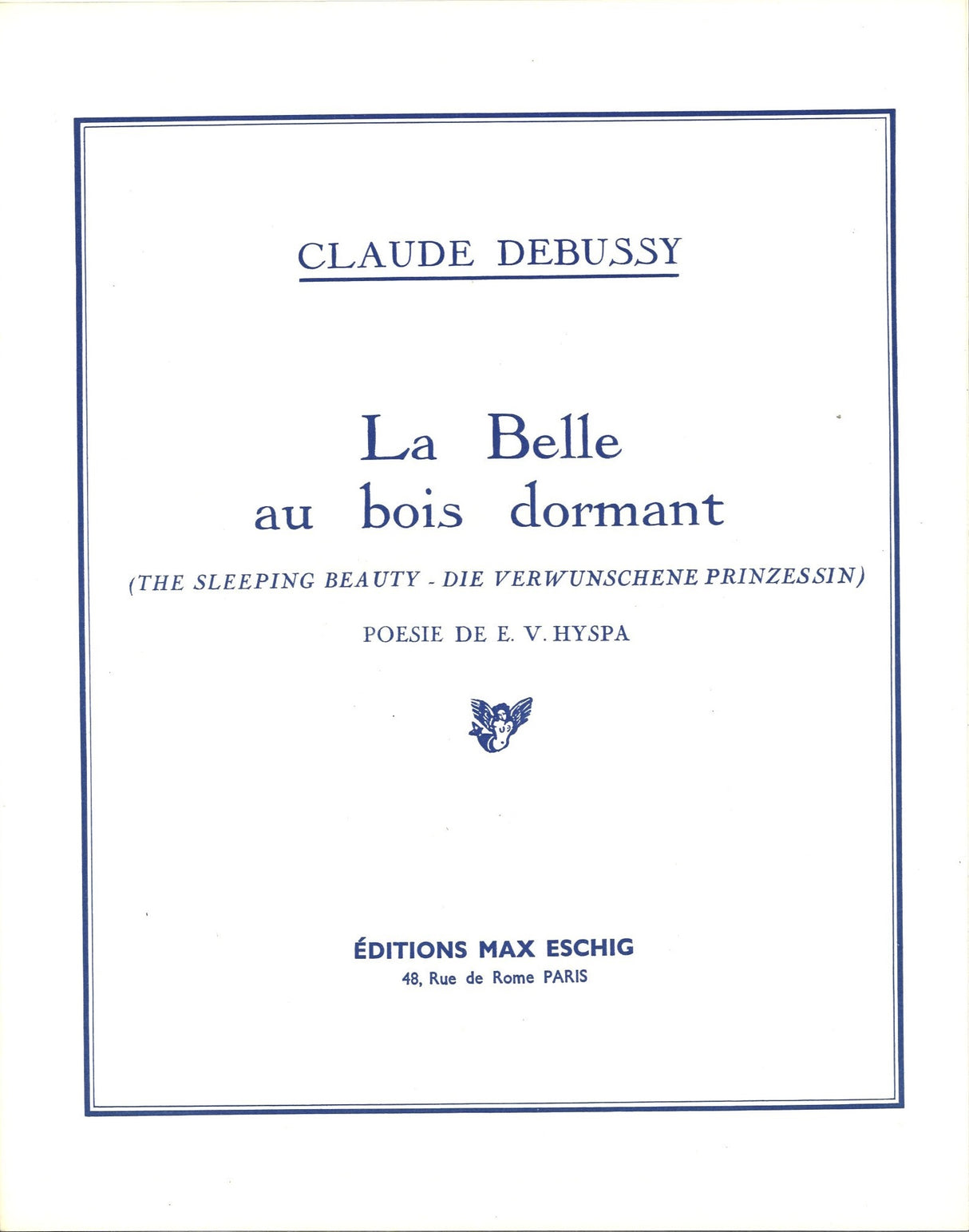 Debussy, Belle aux bois dormant L 81(74) (Paul Dupont/Eschig)