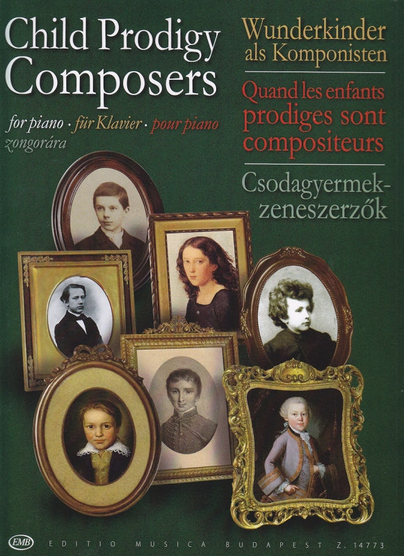 Child Prodigy Composers (Editio Musica Budapest)