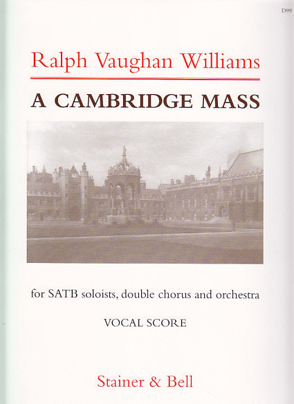 Vaughan Williams, Cambridge Mass (Stainer & Bell)