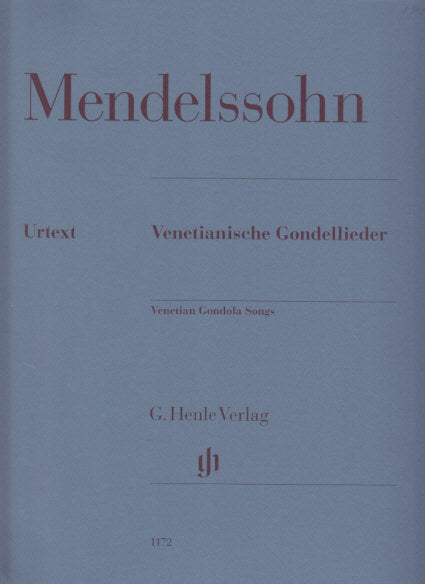 Mendelssohn, Venetianische Gondellieder (Henle)