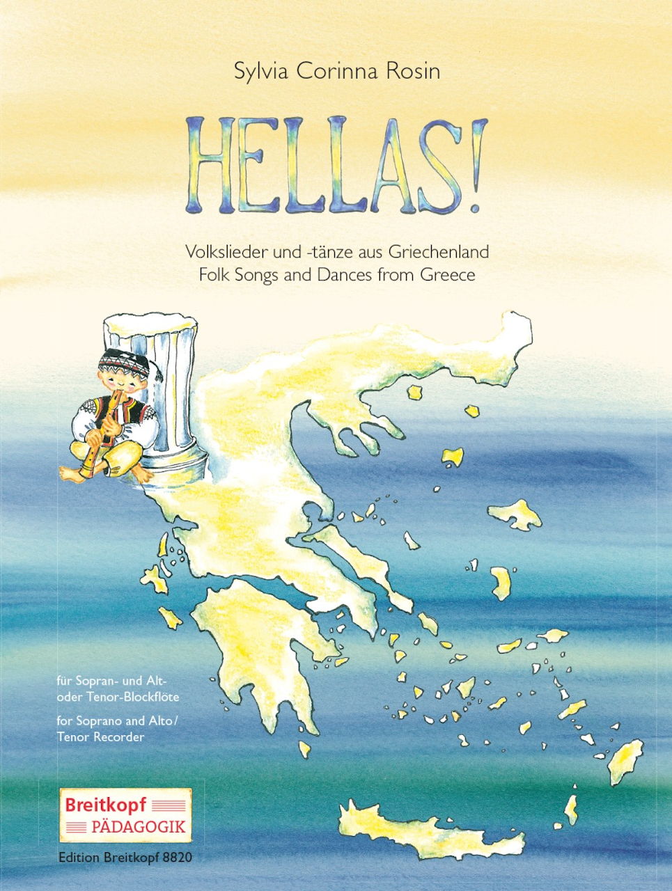 Hellas! : Folk Songs & Dances fr. Greece (Breitkopf)