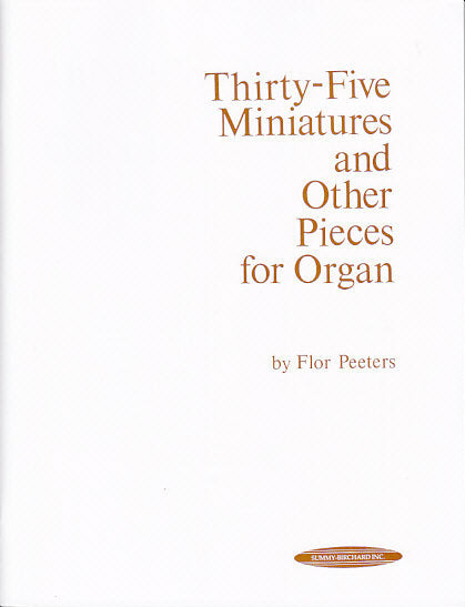 Peeters, 35 Miniatures and Other Pieces (Summy-Birchard/Alfred)