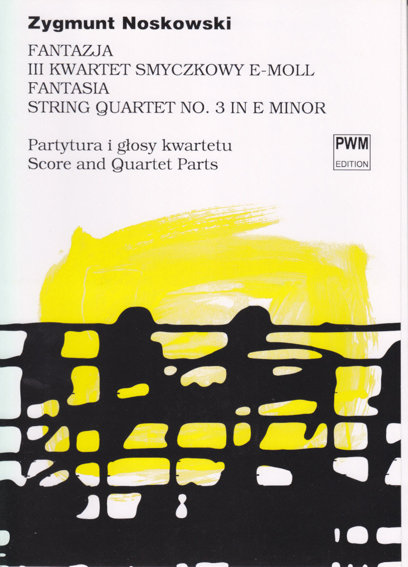 Noskowski, String Quartet No. 3 Fantasia (PWM)