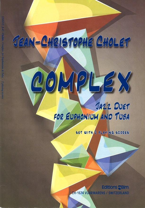 Cholet, Complex (Bim)