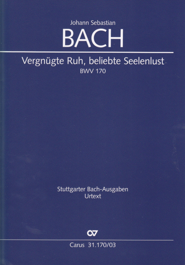Bach, Kantate BWV 170 'Vergnugte' (Carus)