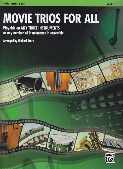 Movie Trios for All: Cello/String Bass (Alfred)