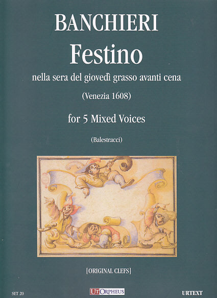 Banchieri, Festino: Original Clefs (Ut Orpheus)