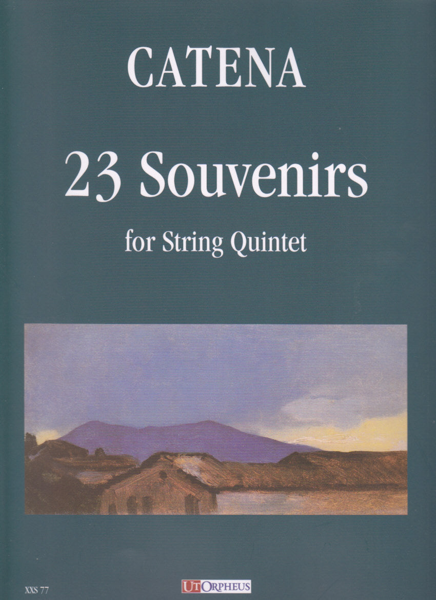 Catena, 23 Souvenirs (2Vn,Va,Vc,CB) (Ut Orpheus)
