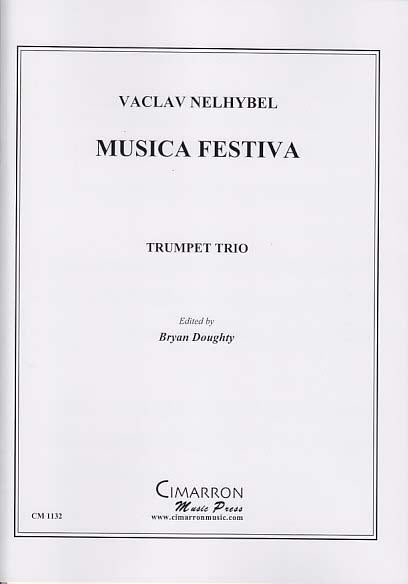 Nelhybel, Musica festiva (3Trp) (Cimarron Music Press)