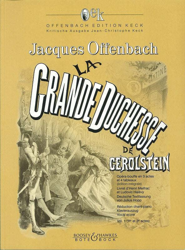 Offenbach, Grande-Duchesse (Vol. 1+2) (Bote & Bock)