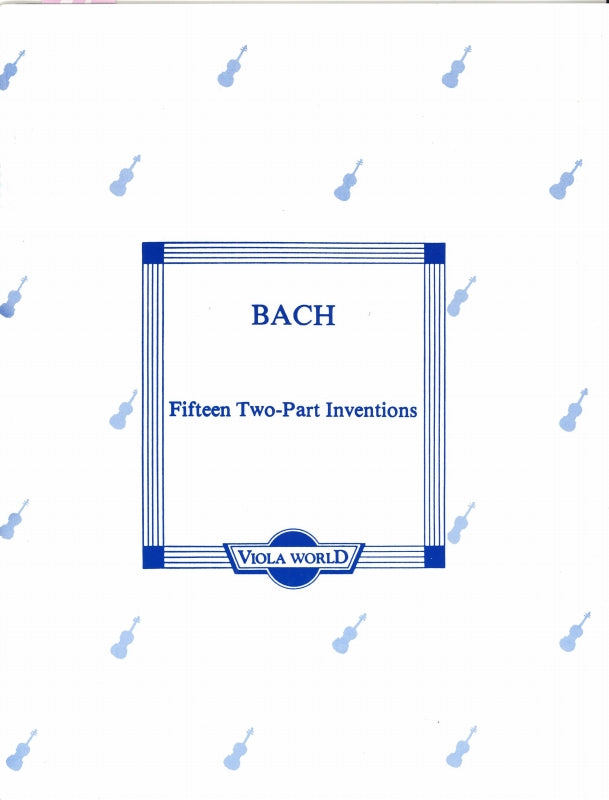 Bach, 15 Two-part Inventions (Viola World)