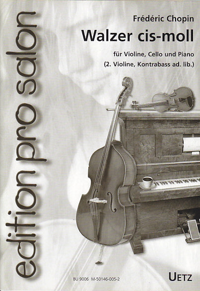 Chopin, Walzer op. 64/2 in cis (Vn,Vc,Pf (Uetz)