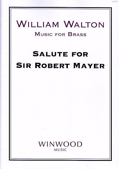 Walton, Salute for Sir Robert Mayer (Winwood Music)