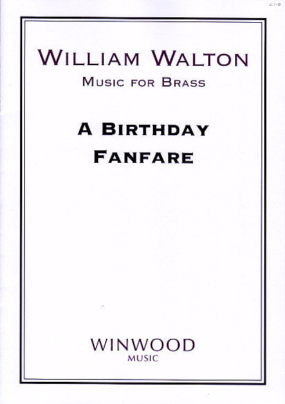 Walton, Birthday Fanfare (Winwood Music)