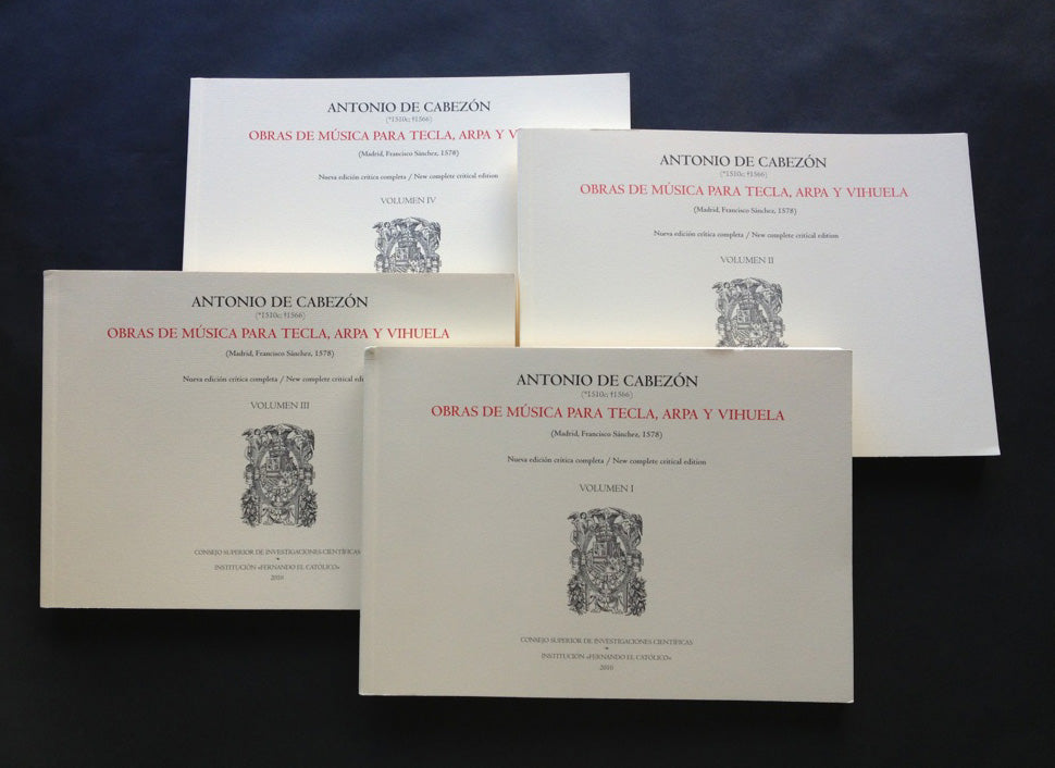 Cabezon, Obras de musica (4-volume Set) (CSIC/Institucion Fernando el Catolico)