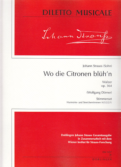 Strauss,J., Wo die Citronen bluh'n Parts (Doblinger)