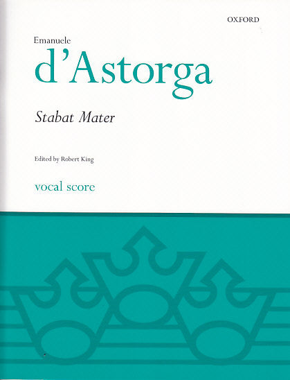 Astorga,d', Stabat mater (Oxford University Press)