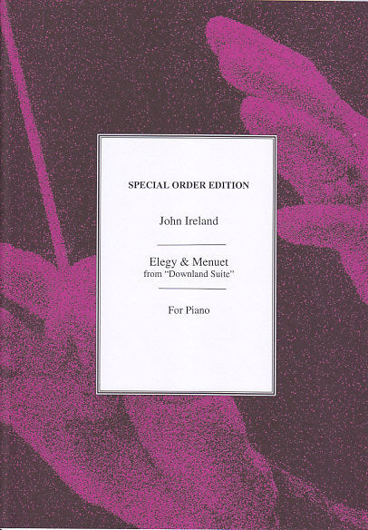 Ireland, Elegy & Menuet (Downland Suite) (Edwin Ashdown)