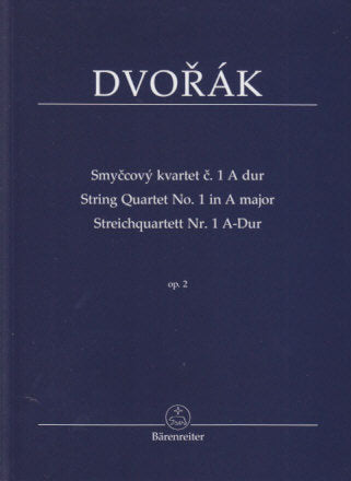 Dvorak, String Quartet No. 1 op. 2 B 8 (Barenreiter)