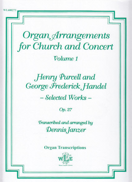 Organ Arrangements for Church & Conc. 1 (Wayne Leupold)