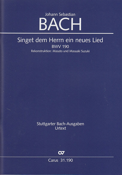 Bach, Kantate BWV 190 (Carus)