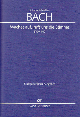 Bach, Cantata No.140 'Wachet auf' (Carus)