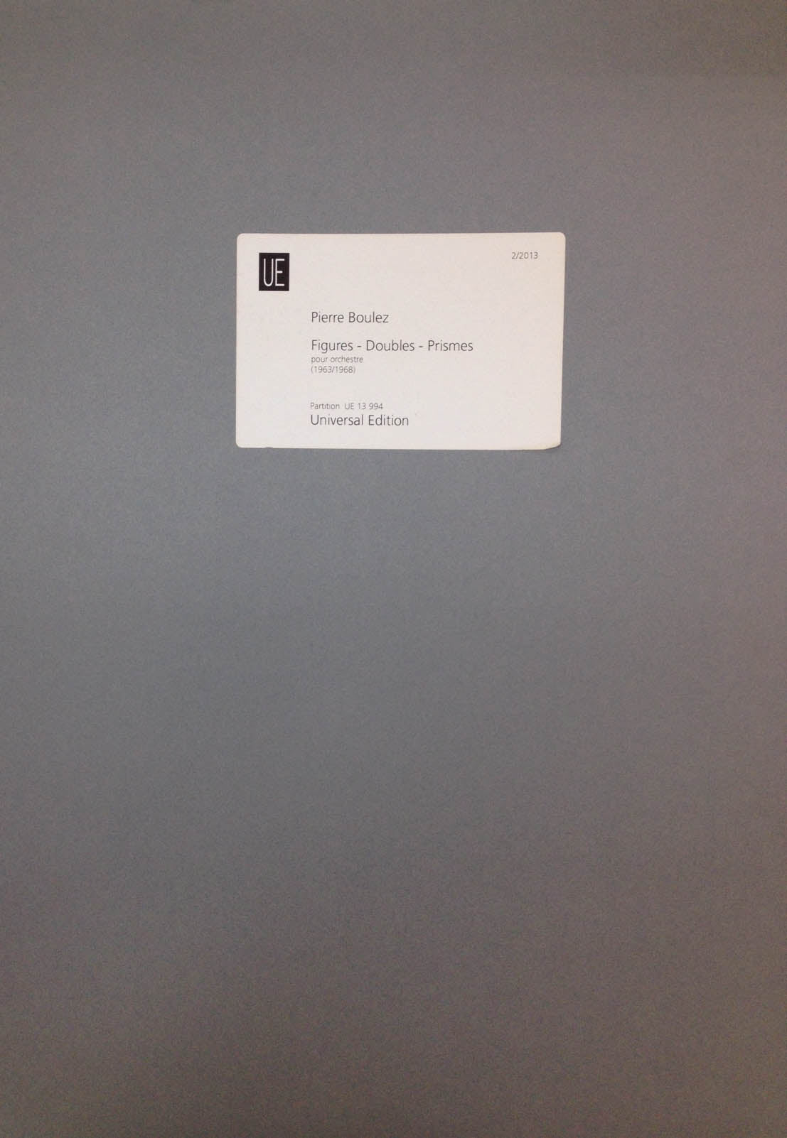 Boulez, Figures - Doubles - Prismes (Universal)