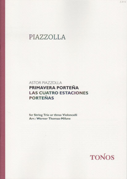 Piazzolla, Primavera portena, Trio (Scor (Tonos)