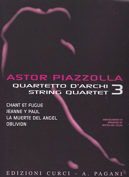 Piazzolla, String Quartet 3 (Curci)
