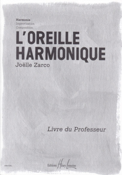 Zarco, Oreille harmonique 1 Corrige (Lemoine)
