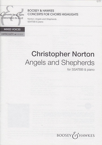 Norton, Angels and Shepherds (SSATBB,Pf) (Boosey)
