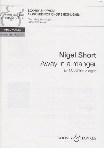 Short, Away in a manger (SSAATTB,Org) (Boosey)