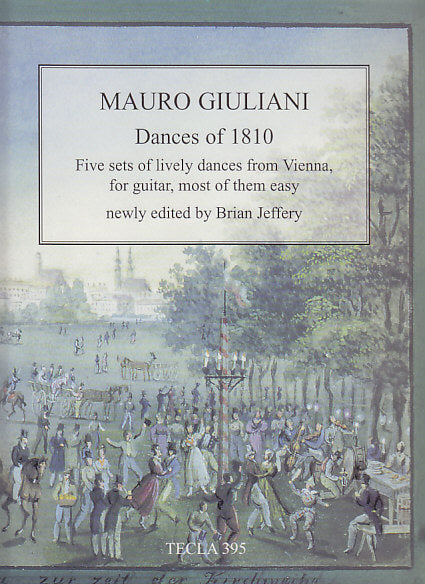 Giuliani, Dances of 1810 (Tecla Editions)