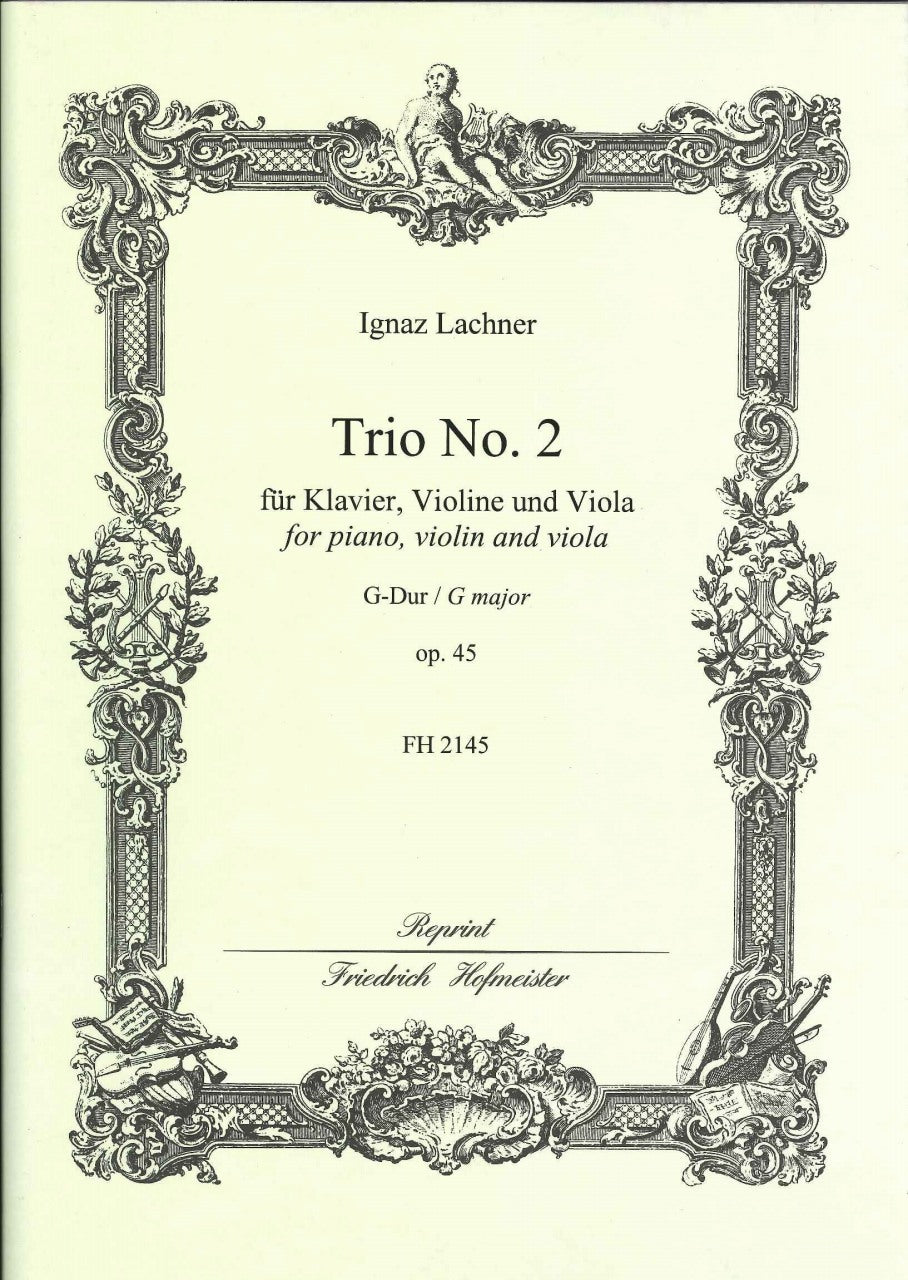 Lachner, Trio Nr. 2, in G, op. 45 (Hofmeister)