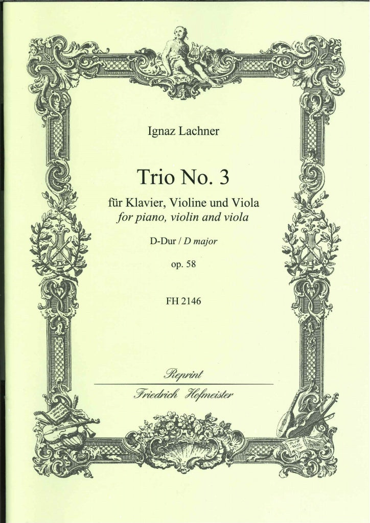 Lachner, Trio No. 3 op. 58 (Vn,Va,Pf) (Hofmeister)