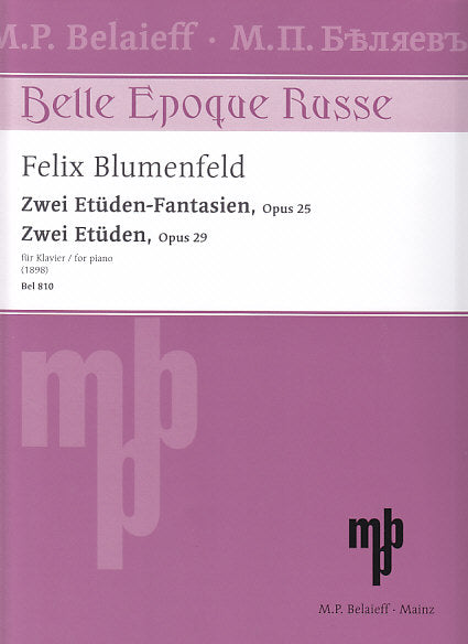 Blumenfeld, Etudes op. 25, 29 (Belaieff)