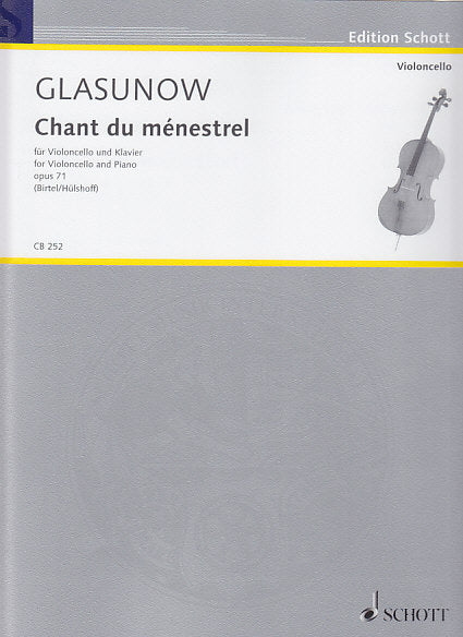 Glazunov, Chant du menestrel op. 71 (Schott)