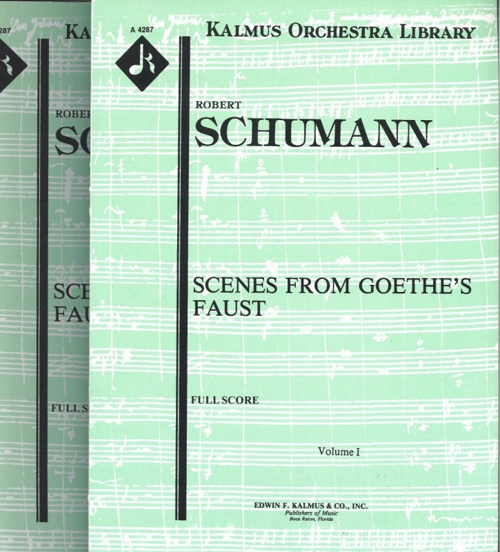 Schumann, Szenen aus Goethes Faust Score (E.F.Kalmus)