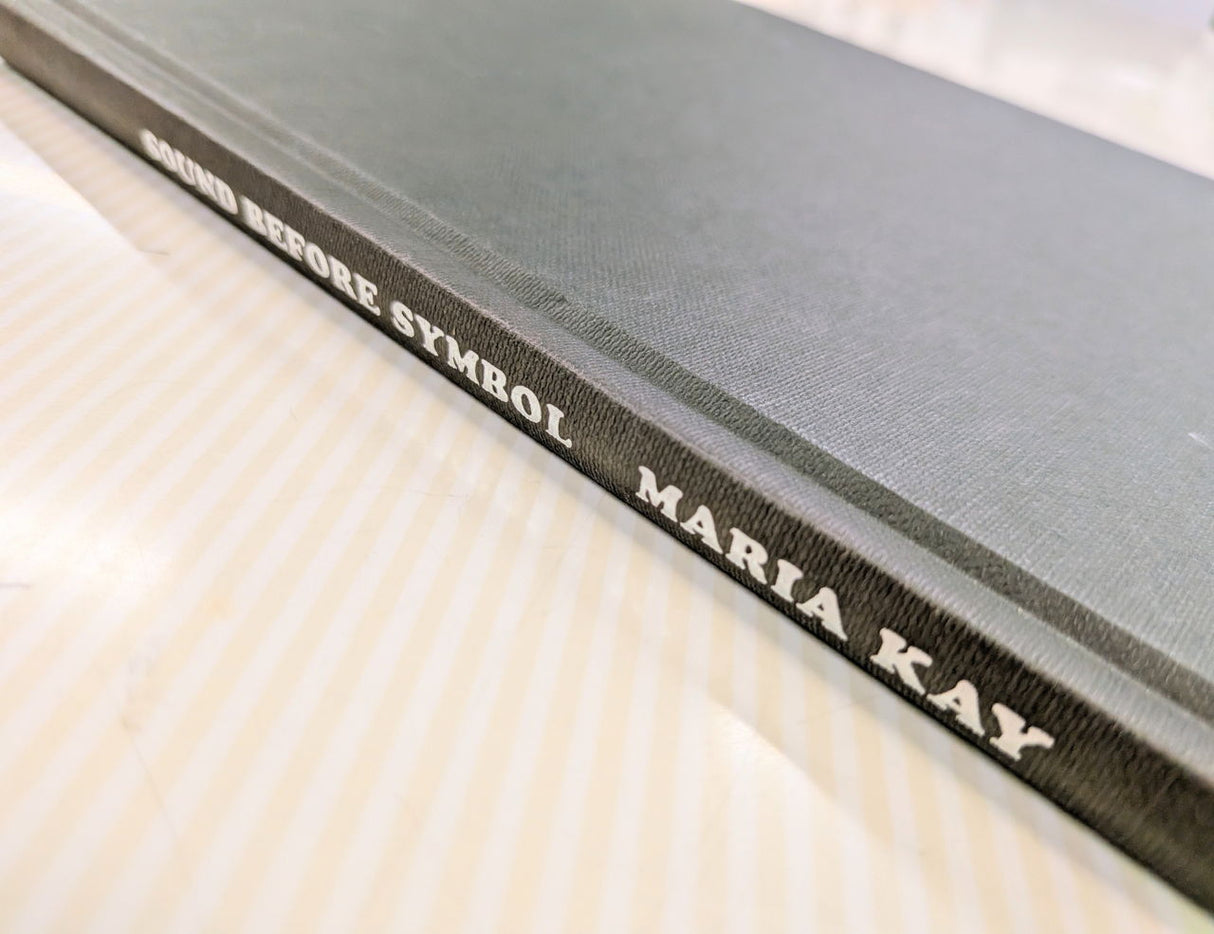 Kay,M., Sound Before Symbol (hard) (SAGE Publications Ltd)