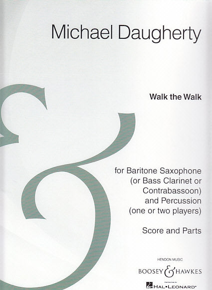 Daugherty, Walk the Walk (BrSax,Perc) (Boosey)