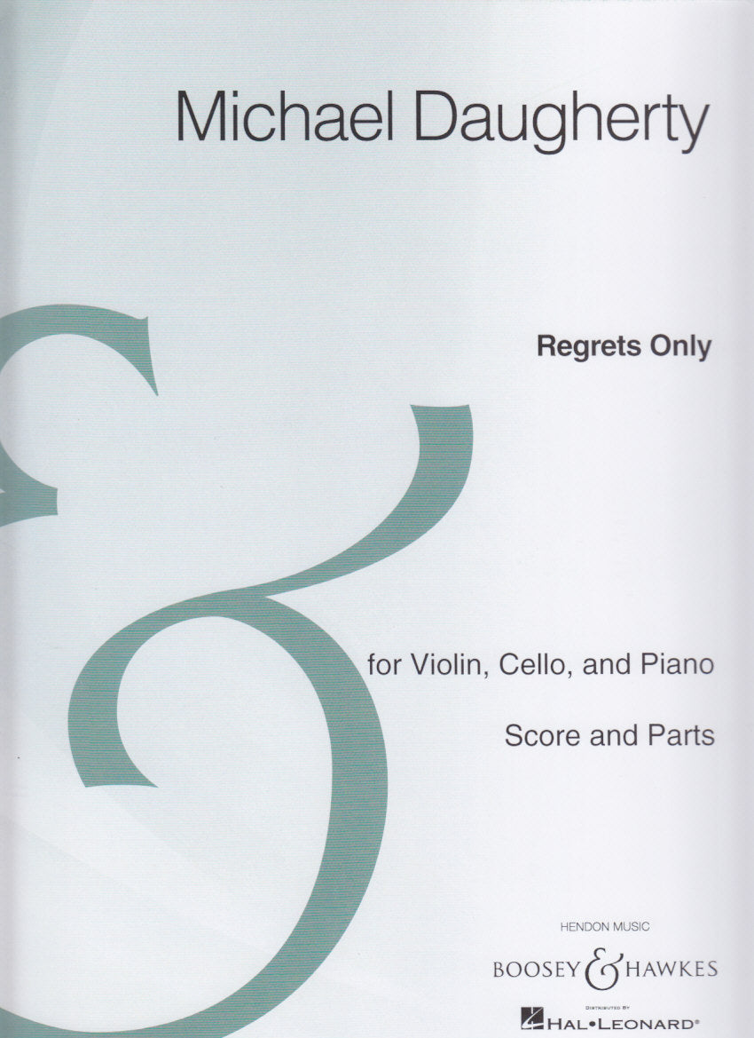 Daugherty, Regrets Only (Vn,Vc,Pf) (Boosey)